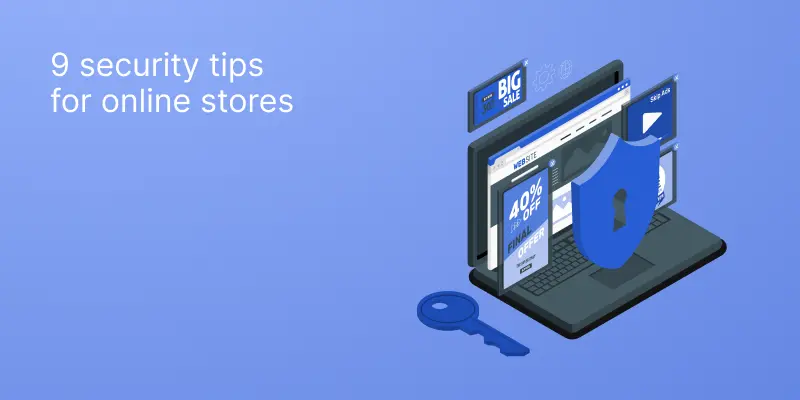 9-security-tips-for-online-stores