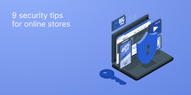 9-security-tips-for-online-stores