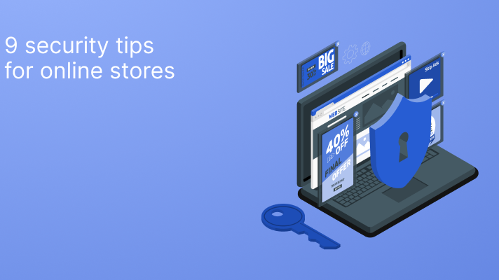 9-security-tips-for-online-stores